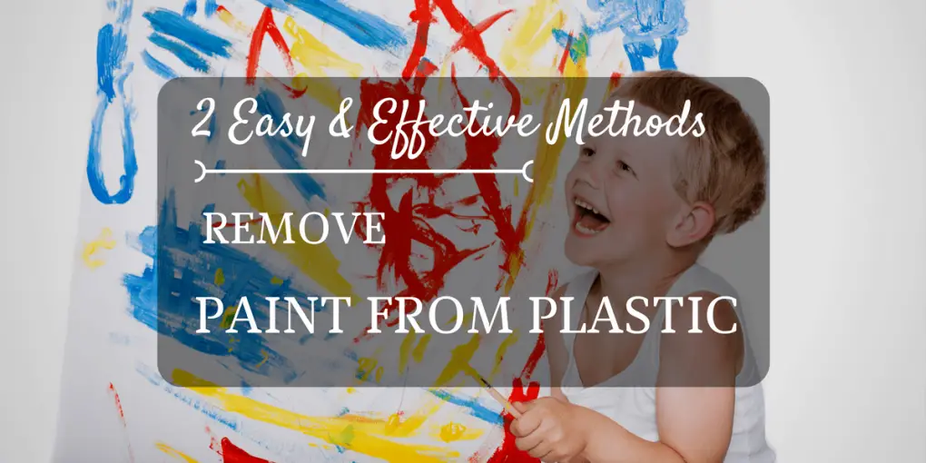 2 Easy & Effective Methods to Remove Paint from Plastic - homienjoy.com